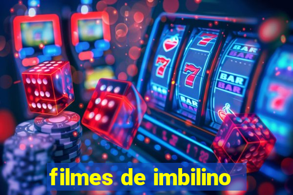 filmes de imbilino